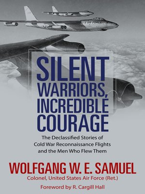 cover image of Silent Warriors, Incredible Courage